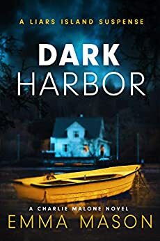 Dark Harbor by Emma Mason