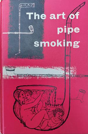 The art of pipe smoking by Joaquín Verdaguer