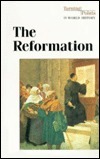 The Reformation by Bruno Leone, Stephen P. Thompson