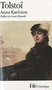 Anna Karénine by Leo Tolstoy