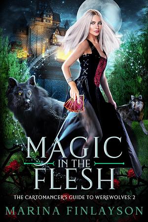 Magic in the Flesh by Marina Finlayson