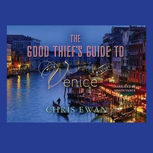 The Good Thief's Guide to Venice by Chris Ewan