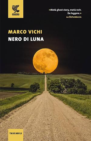 Nero di luna by Marco Vichi