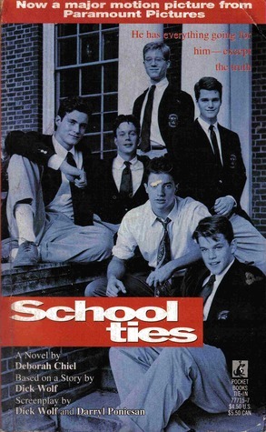 School Ties by Deborah Chiel