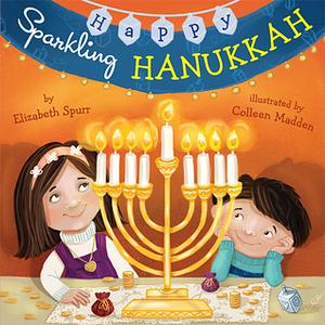 Happy Sparkling Hanukkah by Elizabeth Spurr