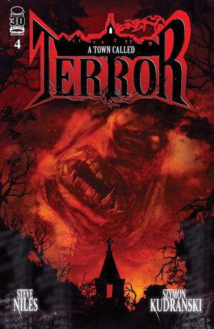 A Town Called Terror #4 by Steve Niles