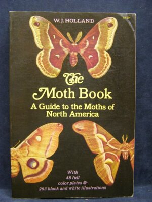 The Moth Book by William J. Holland