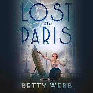 Lost in Paris by Betty Webb