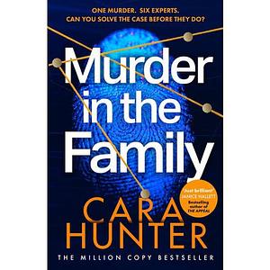 Murder in the Family: A Novel by Cara Hunter