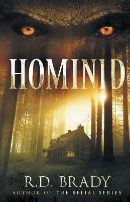 Hominid by R.D. Brady