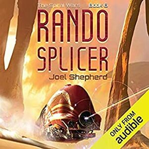 Rando Splicer by John Lee, Joel Shepherd