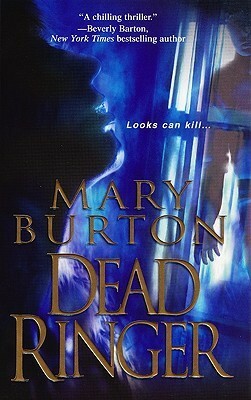 Dead Ringer by Mary Burton