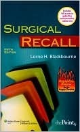 Surgical Recall by Lorne H. Blackbourne