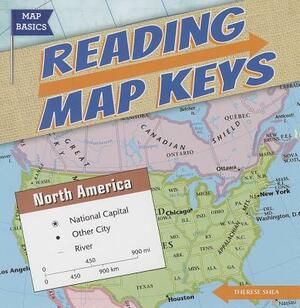 Reading Map Keys by Therese Shea