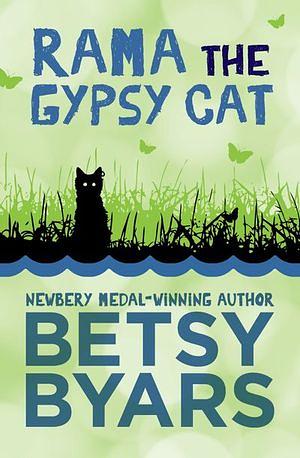 Rama the Gypsy Cat by Betsy Byars