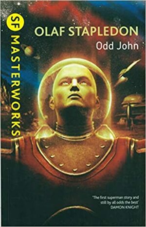 Odd John by Olaf Stapledon