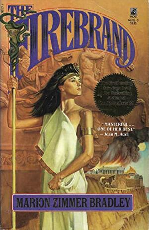 The Firebrand by Marion Zimmer Bradley