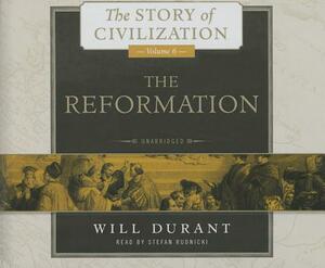 The Reformation by Will Durant