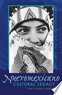 Nuevomexicano Cultural Legacy: Forms, Agencies, and Discourse by Victor A. Sorell, Francisco A. Lomelí, Genaro M. Padilla