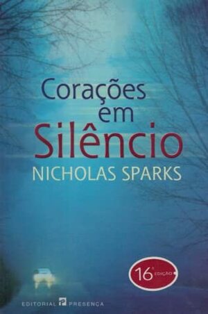 Corações em Silêncio by Nicholas Sparks