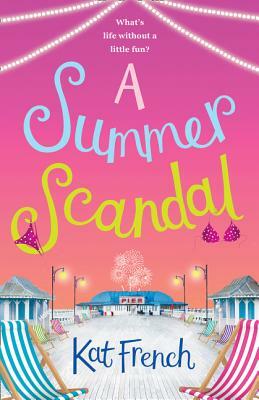 A Summer Scandal by Kat French