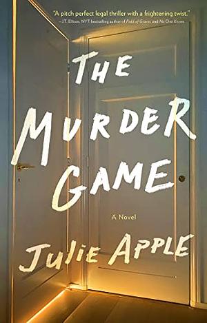 The Murder Game by Julie Apple