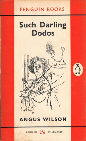 Such Darling Dodos and Other Stories by Angus Wilson