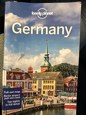 Lonely Planet Germany 10 by Hugh McNaughtan, Kerry Walker, Leonid Ragozin, Andrea Schulte-Peevers, Marc Di Duca, Ali Lemer, Kerry Christiani, Benedict Walker, Catherine Le Nevez, Anthony Ham
