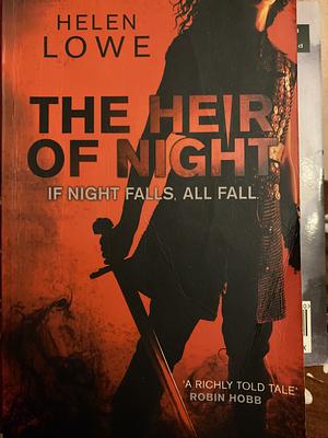 The Heir of Night by Helen Lowe