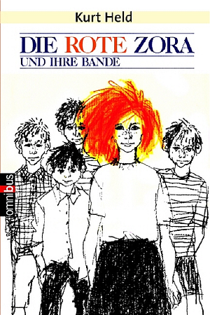 Die rote Zora und ihre Bande by Kurt Held