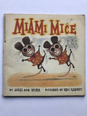 Miami Mice by Jovial Bob Stine