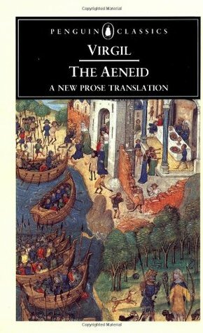 The Aeneid: A New Prose Translation by Virgil, David West