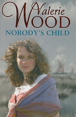 Nobody's Child by Valerie Wood