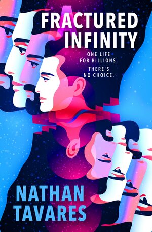 A Fractured Infinity by Nathan Tavares