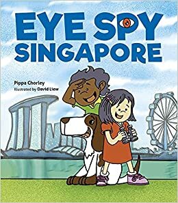 Eye Spy Singapore by Pippa Chorley