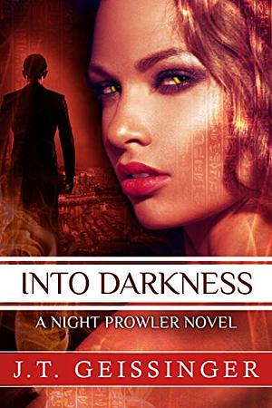 Into Darkness by J.T. Geissinger