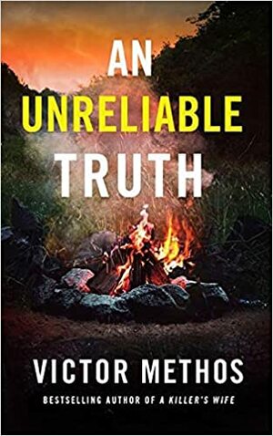 An Unreliable Truth by Methos, Victor