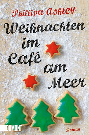 Weihnachten im Café am Meer by Phillipa Ashley