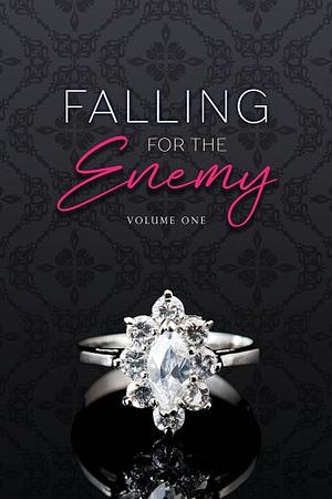 Falling for the Enemy: Volume One by Ellie Isaacson, Morgan James, A.K. Rose, Elizabella Baker, J.D. Hollyfield, Autumn Archer