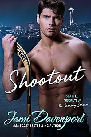 Shootout: Seattle Sockeyes by Jami Davenport, Jami Davenport