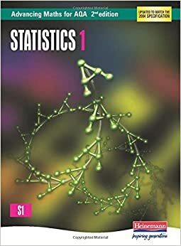 Statistics 1 (Advancing Maths for AQA) by Jim Miller, Gill Buque, Roger Williamson, Chris Worth