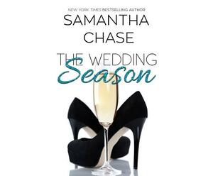 The Wedding Season: An Enchanted Bridal Prequel by Samantha Chase