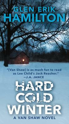 Hard Cold Winter by Glen Erik Hamilton