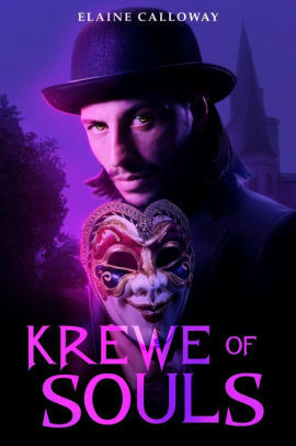 Krewe of Souls by Elaine Calloway