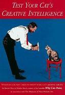 Test Your Cat's Creative Intelligence by Burton Silver, Museum of Non-Primate Art, Heather Busch