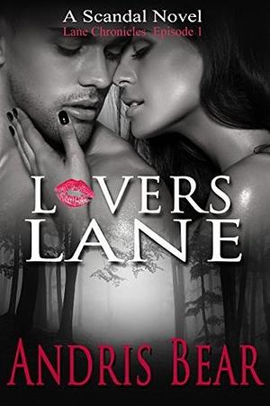 Lovers Lane: Free Romantic Suspense by Andris Bear