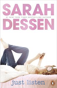 Just Listen by Sarah Dessen