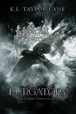 Purgatory by K.L. Taylor-Lane