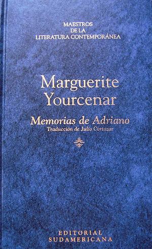 Memorias de Adriano by Marguerite Yourcenar