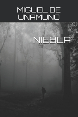 Niebla by Miguel de Unamuno